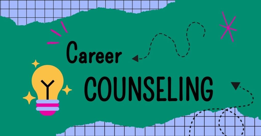 Career counseling & Guidance